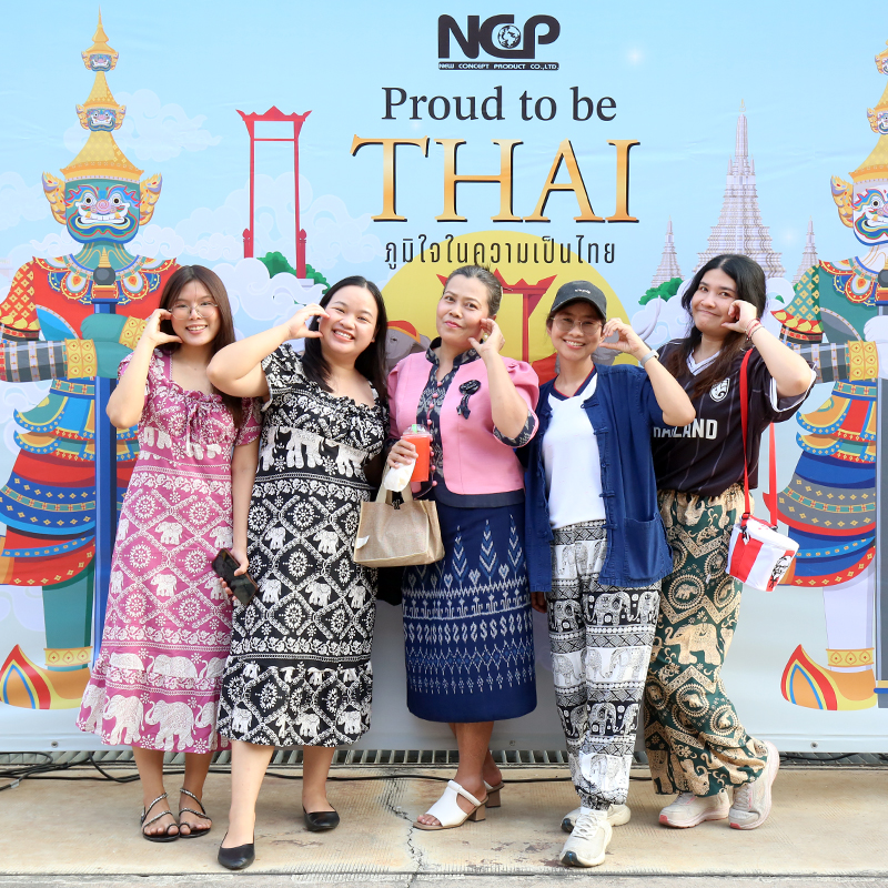 Proud to be THAI ภูมิใจในความเป็นไทย ภูมิใจใน NCP