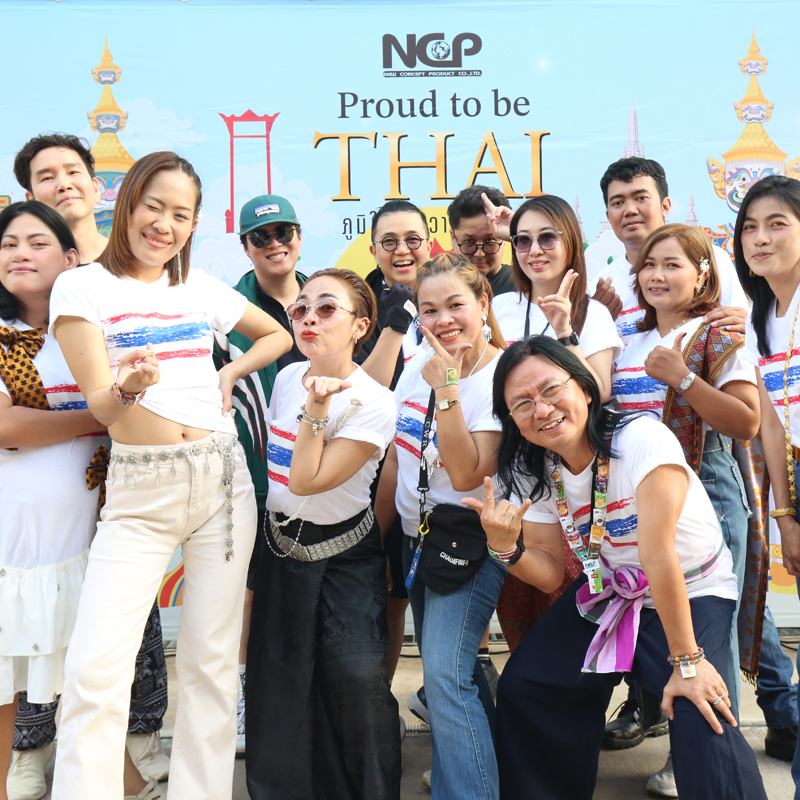Proud to be THAI ภูมิใจในความเป็นไทย ภูมิใจใน NCP